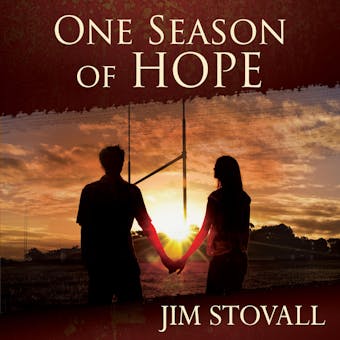 One Season of Hope: An Adventure in Tolerance and Forgiveness - undefined