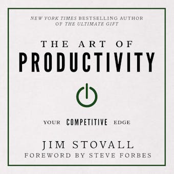 The Art of Productivity: Your Competitive Edge