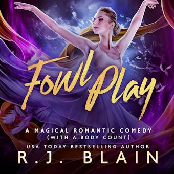 Fowl Play - R.J. Blain