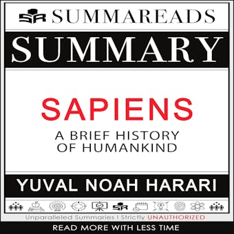 Summary of Sapiens: A Brief History of Humankind by Yuval Noah Harari - undefined