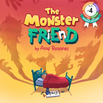 The Monster Friend: Help children and parents overcome their fears and make friends with their monsters - undefined