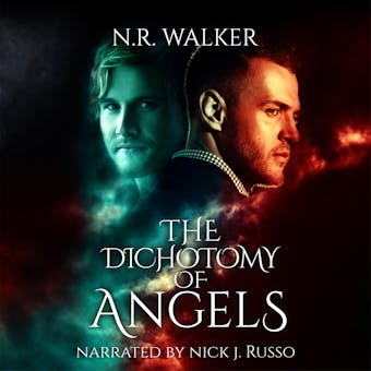 The Dichotomy of Angels - N.R. Walker