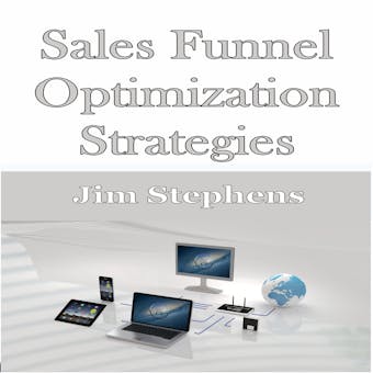 ​Sales Funnel Optimization Strategies