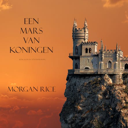 Een Mars Van Koningen (Boek #2 In De Tovernaarsring)