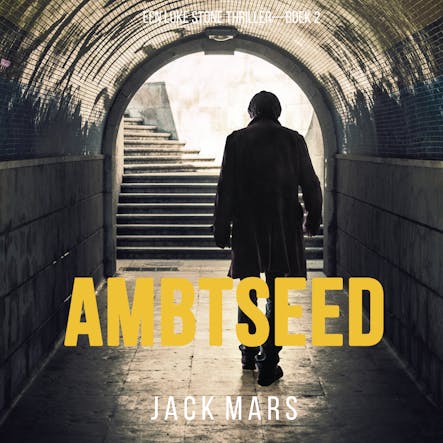 Ambtseed (Een Luke Stone Thriller—Boek #2)