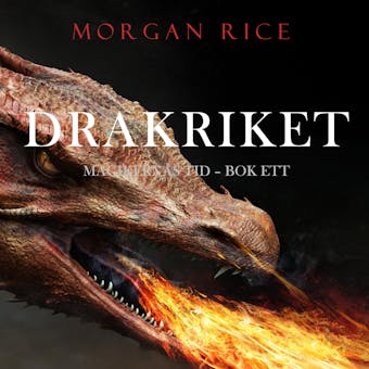 Drakriket (Magikernas tid – Bok ett) - undefined