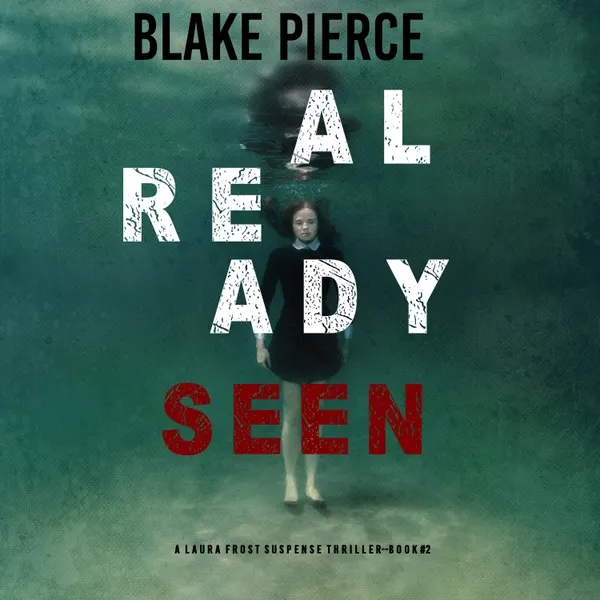 Already Seen
