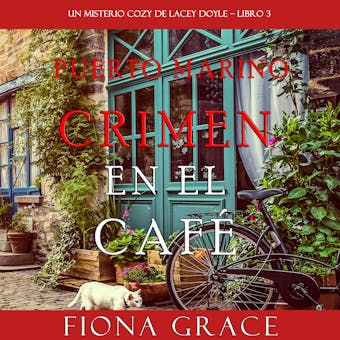 Crimen en el café (Un misterio cozy de Lacey Doyle – Libro 3) - undefined