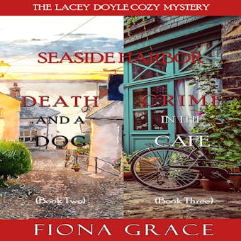 A Lacey Doyle Cozy Mystery Bundle: Death and a Dog (#2) and Crime in the CafÃ© (#3) - undefined