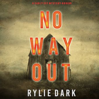 No Way Out (A Carly See FBI Suspense Thriller—Book 1) - undefined