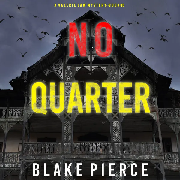 No Quarter