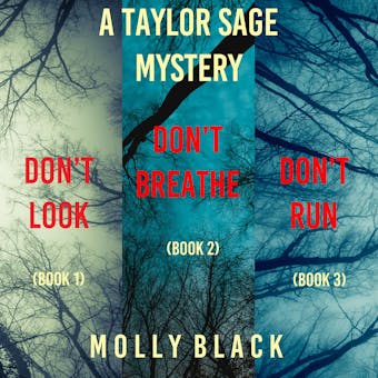 A Taylor Sage FBI Suspense Thriller Bundle: Don't Look (#1), Don't Breathe (#2), and Don't Run (#3) - undefined