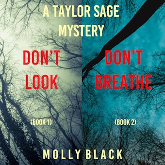 A Taylor Sage FBI Suspense Thriller Bundle: Don't Look (#1) and Don't Breathe (#2) - undefined