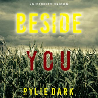 Beside You (A Hailey Rock FBI Suspense Thriller—Book 2) - undefined