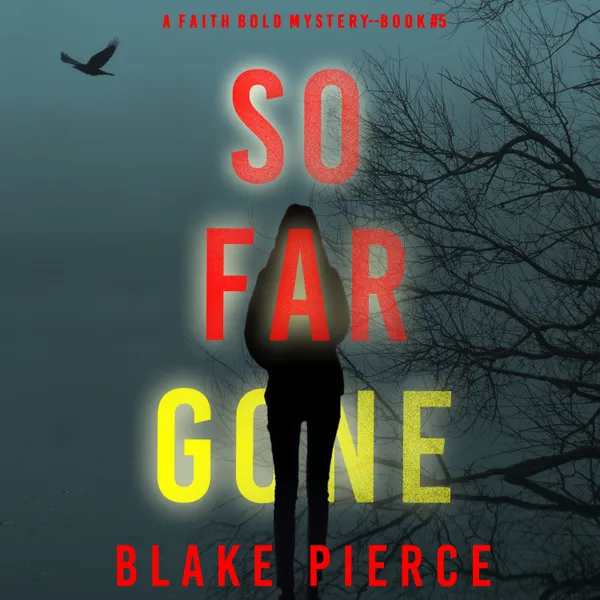 So Far Gone