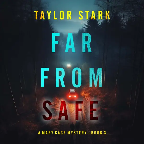 Far From Safe