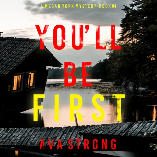You’ll Be First