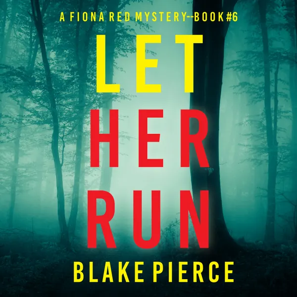 Let Her Run
