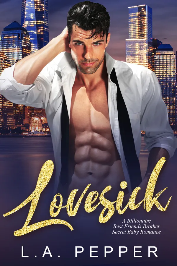 Lovesick : A Billionaire Best Friends Brother Secret Baby Romance