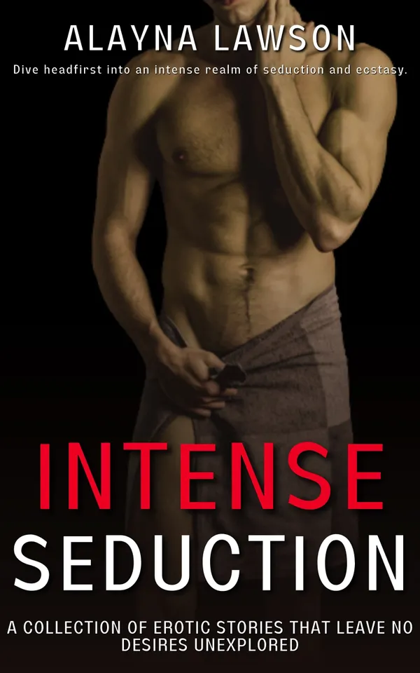Intense Seduction