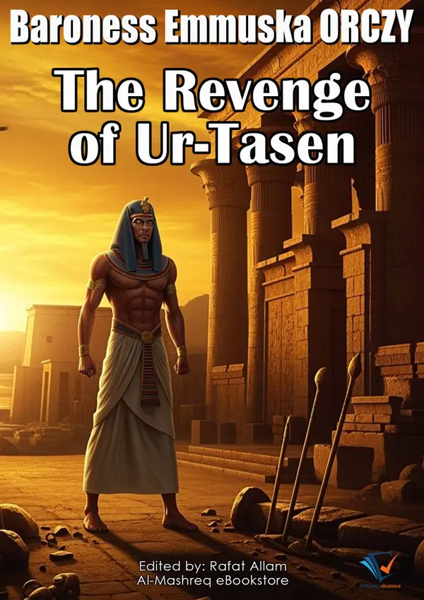 The Revenge of Ur-Tasen : A Short Story