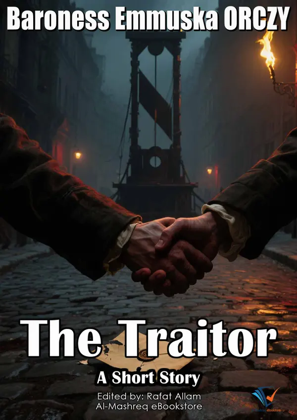 The Traitor : A Short Story