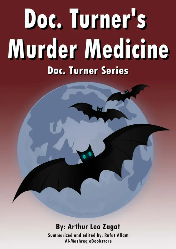 Doc. Turner's  Murder Medicine : Doc. Turner Series