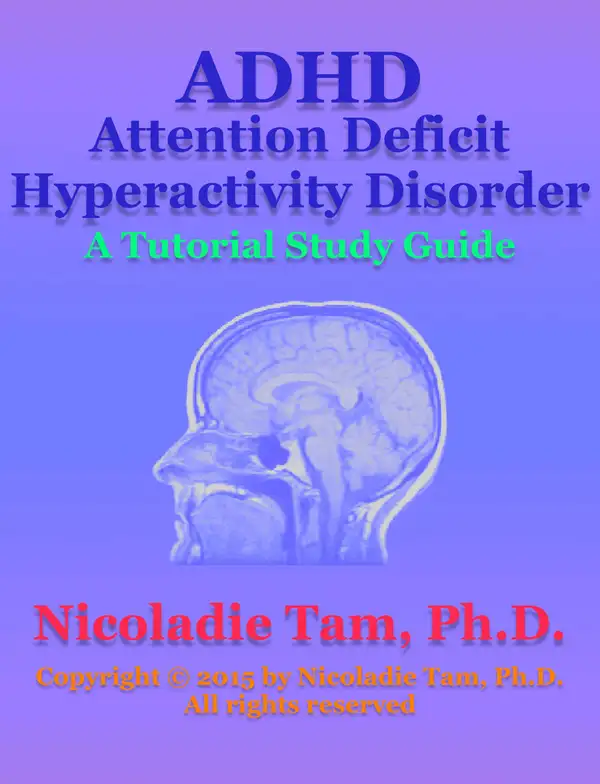 ADHDAttention Deficit Hyperactivity Disorder : A Tutorial Study Guide