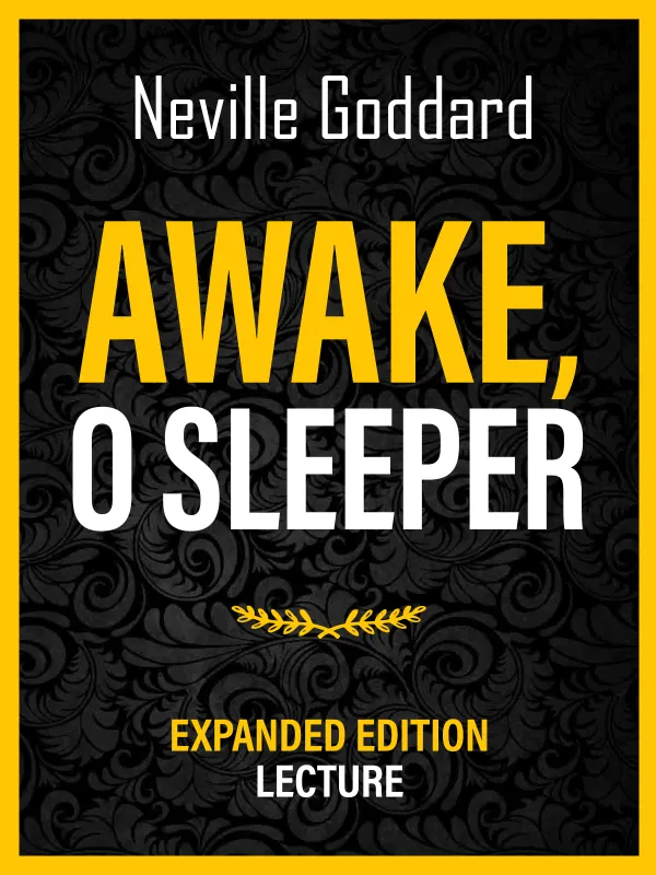 Awake, O Sleeper - Expanded Edition Lecture