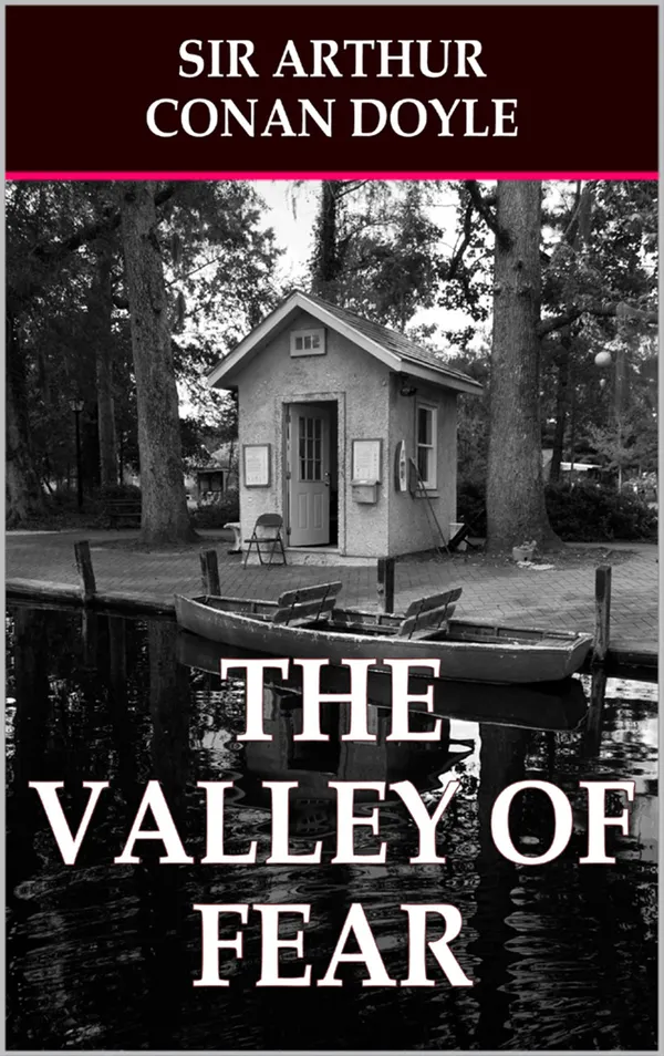 The Valley of Fear