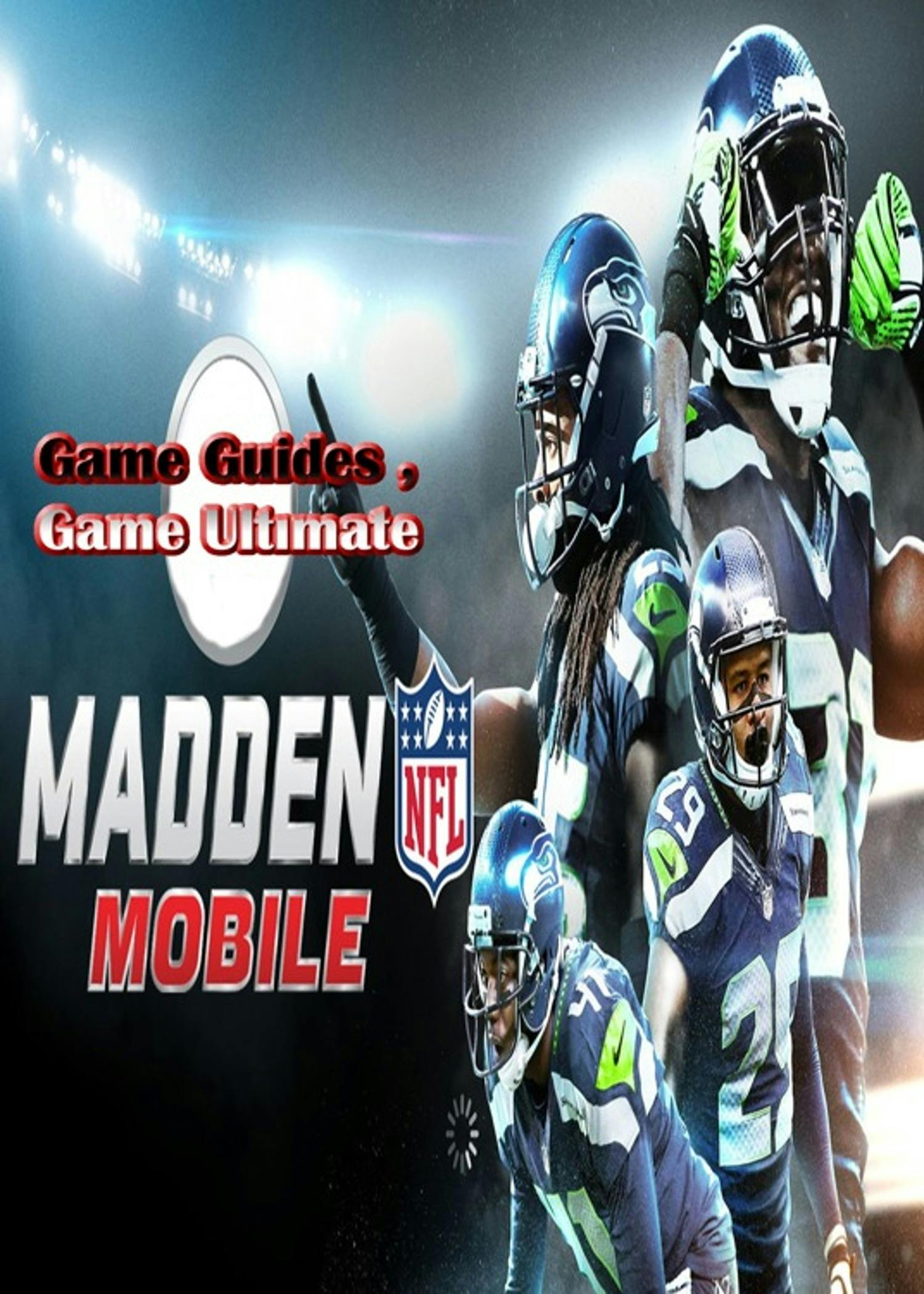 Madden NFL Mobile Walkthrough and Strategy Guide, E-Book