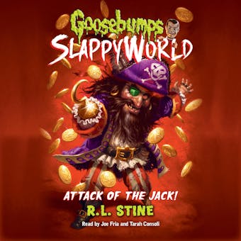 Attack of the Jack!: Goosebumps SlappyWorld, Book 2 - undefined