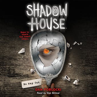 No Way Out (Shadow House, Book 3) - undefined