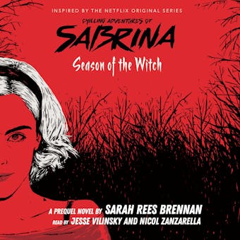 Season of the Witch: Chilling Adventures of Sabrina, Book 1 - undefined