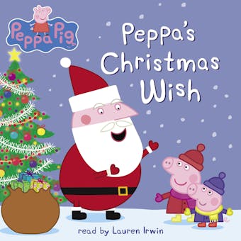 Peppa's Christmas Wish (Peppa Pig) - undefined