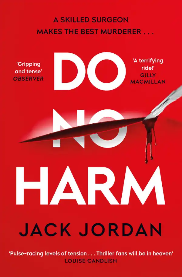 Do No Harm : the GRIPPING Sunday Times bestseller!