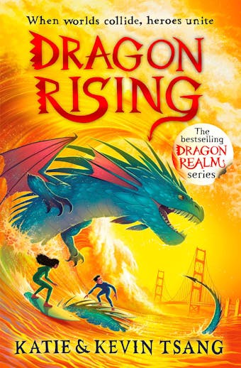 Dragon Rising - Katie Tsang, Kevin Tsang
