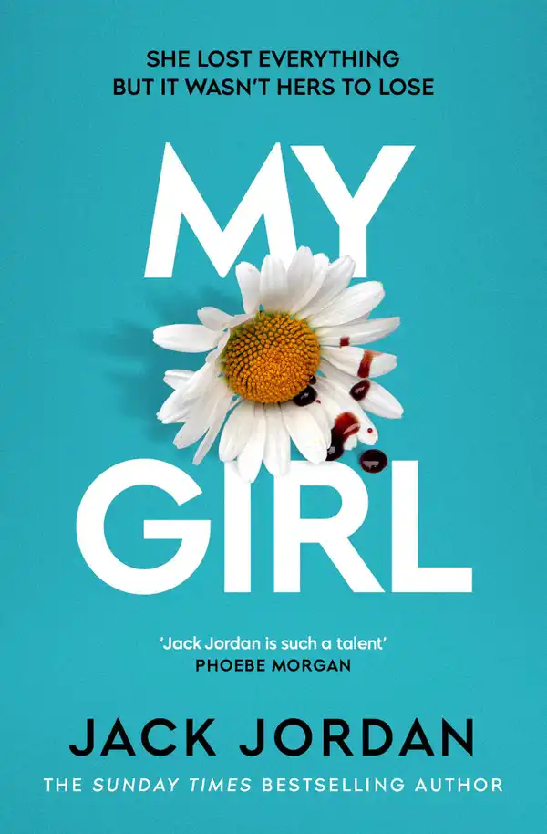 My Girl : the CHILLING thriller from the bestselling author