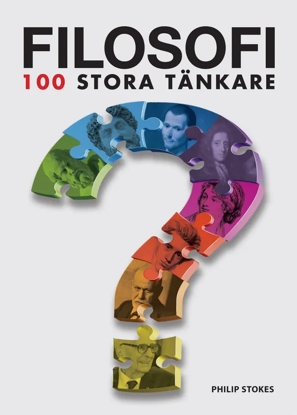 Filosofi : 100 Stora Tänkare