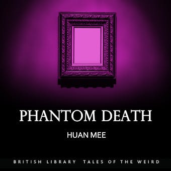 Phantom Death - Huan Mee