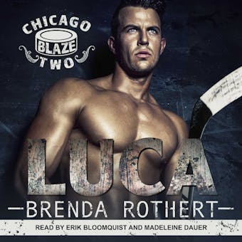Luca: Chicago Blaze, Two - undefined