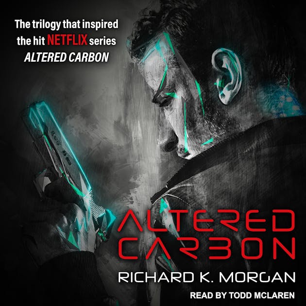 Altered Carbon audiobook Richard K. Morgan Nextory