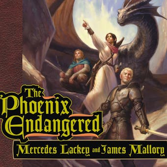The Phoenix Endangered: Book Two of the Enduring Flame - Mercedes Lackey, James Mallory