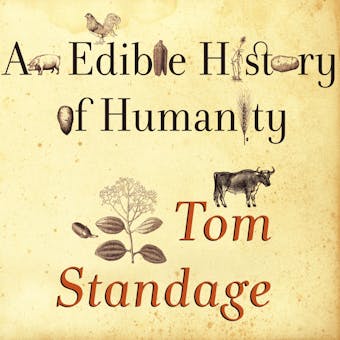 An Edible History of Humanity - undefined