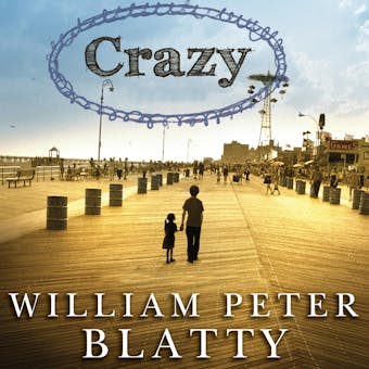 Crazy: A Novel - undefined