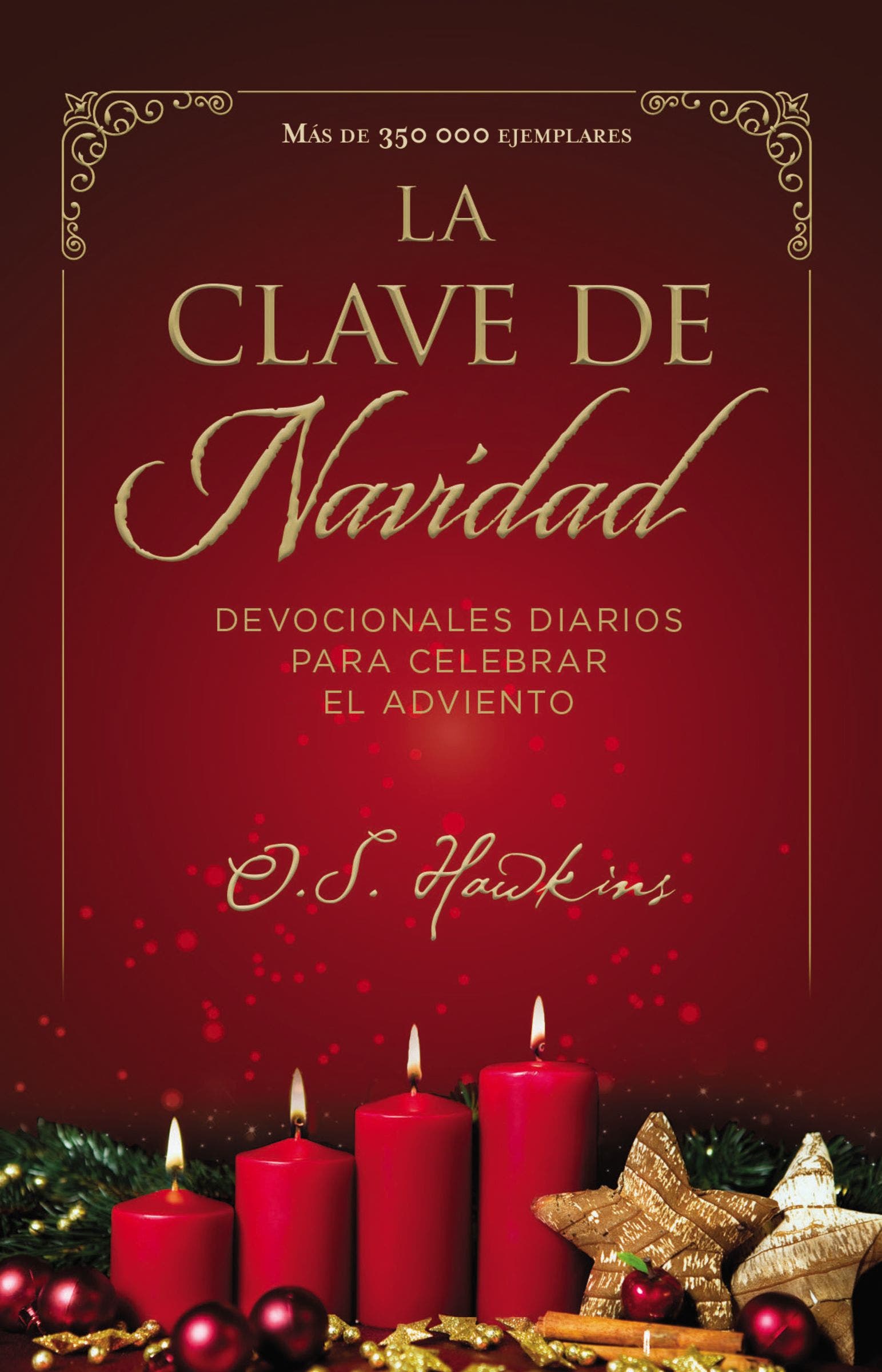 La  clave de Navidad : Devocionales diarios para celebrar el Adviento