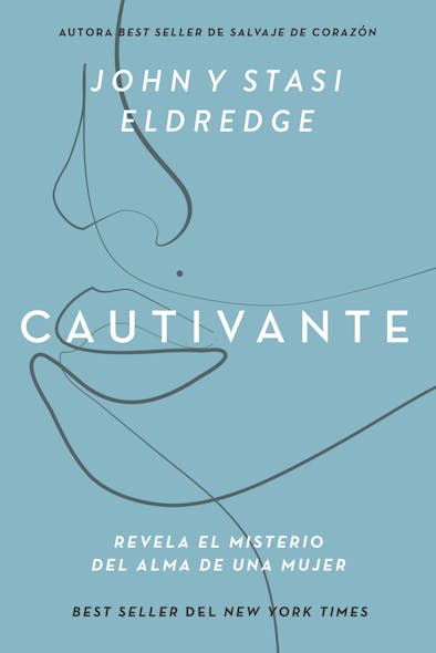 Cautivante, Edición Ampliada : Revela El Misterio Del Alma De Una Mujer