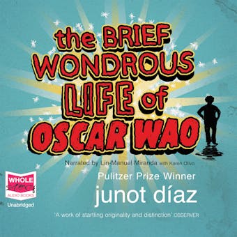 The Brief Wondrous Life of Oscar Wao - undefined