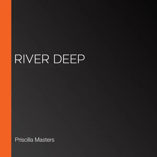 River Deep
