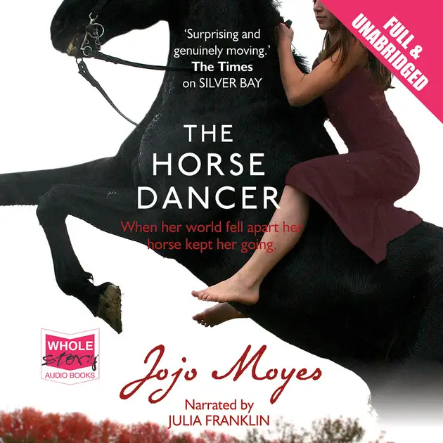 The Horse Dancer Ljudbok Jojo Moyes Nextory